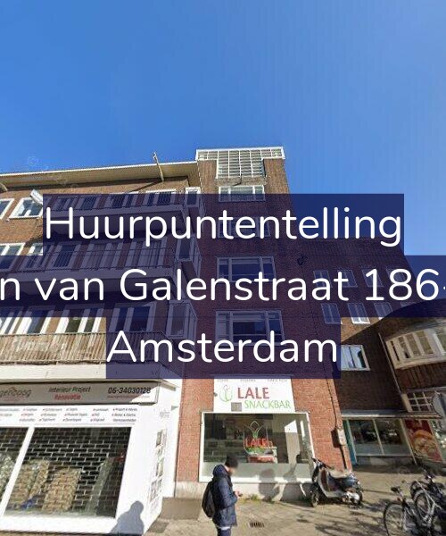 Foto gevel Huurpuntentelling voor Jan van Galenstraat 186-3, Amsterdam