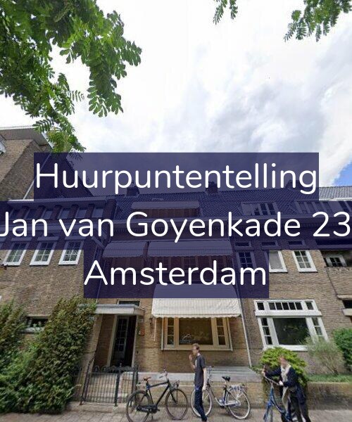 Foto gevel Huurpuntentelling voor Jan van Goyenkade 23, Amsterdam
