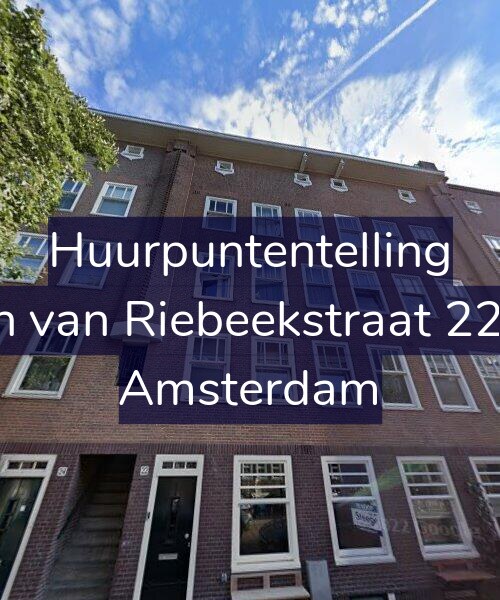 Foto gevel Huurpuntentelling voor Jan van Riebeekstraat 22-3, Amsterdam