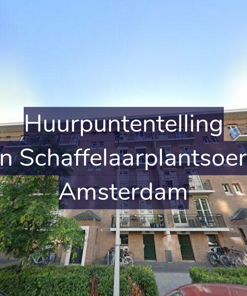 Foto gevel Huurpuntentelling voor Jan van Schaffelaarplantsoen 17-C, Amsterdam