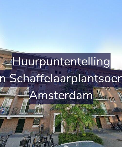 Foto gevel Huurpuntentelling voor Jan van Schaffelaarplantsoen 13-D, Amsterdam