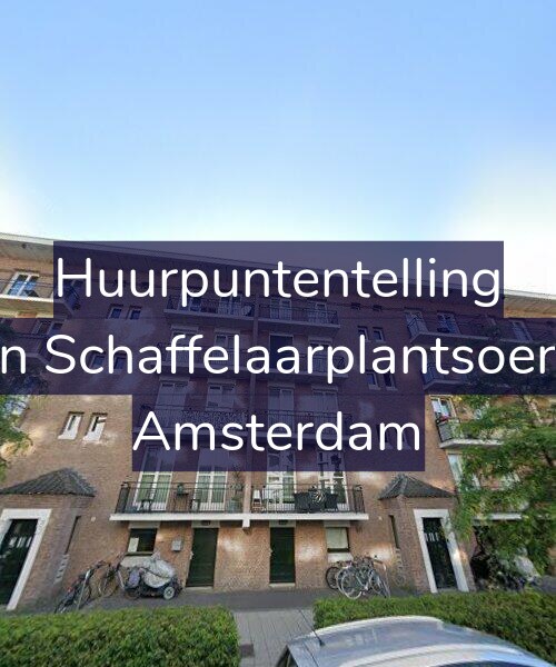 Foto gevel Huurpuntentelling voor Jan van Schaffelaarplantsoen 27-C, Amsterdam