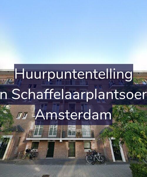 Foto gevel Huurpuntentelling voor Jan van Schaffelaarplantsoen 15-B, Amsterdam