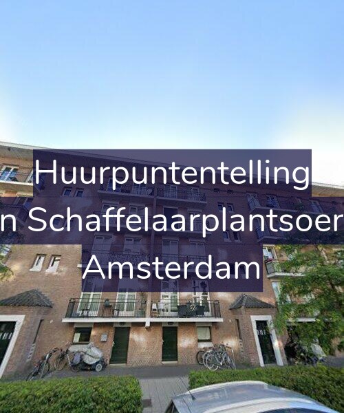 Foto gevel Huurpuntentelling voor Jan van Schaffelaarplantsoen 27-B, Amsterdam