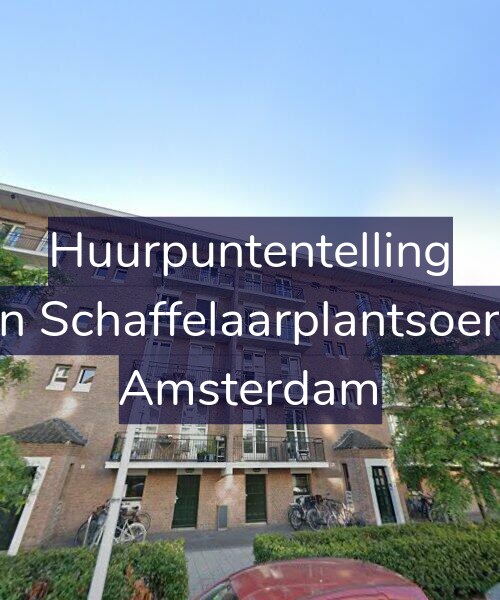 Foto gevel Huurpuntentelling voor Jan van Schaffelaarplantsoen 19-B, Amsterdam