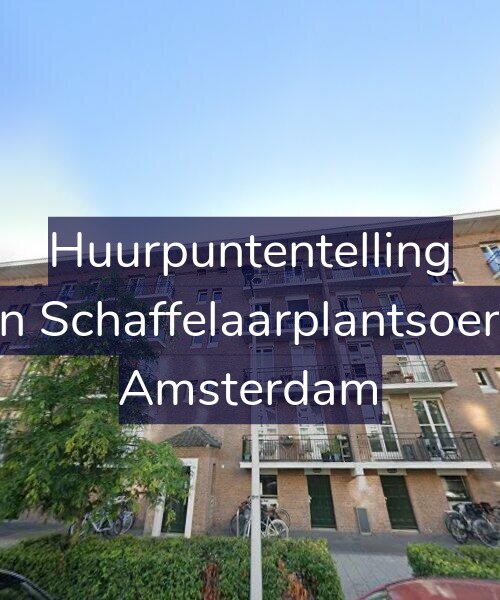 Foto gevel Huurpuntentelling voor Jan van Schaffelaarplantsoen 17-B, Amsterdam