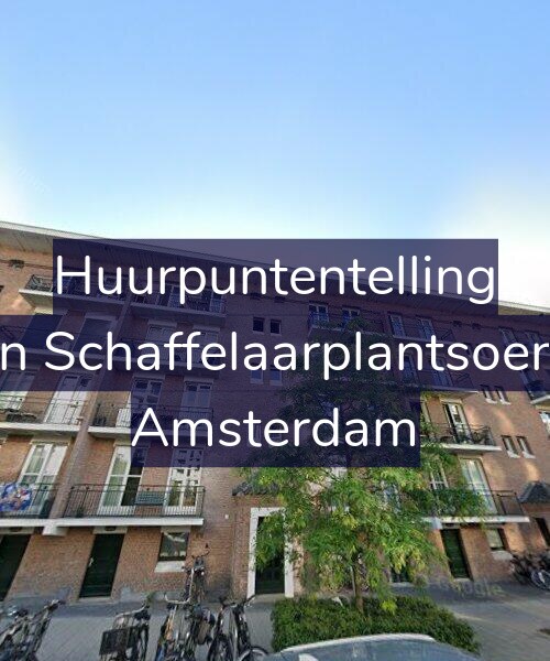 Foto gevel Huurpuntentelling voor Jan van Schaffelaarplantsoen 13-B, Amsterdam