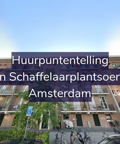 Foto gevel Huurpuntentelling voor Jan van Schaffelaarplantsoen 29-D, Amsterdam