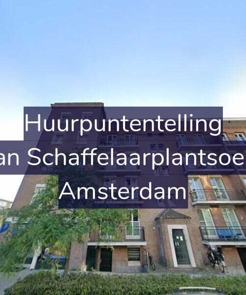 Foto gevel Huurpuntentelling voor Jan van Schaffelaarplantsoen 3-B, Amsterdam
