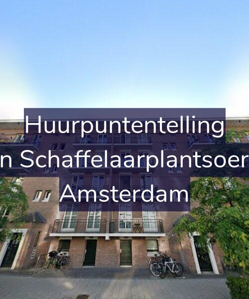 Foto gevel Huurpuntentelling voor Jan van Schaffelaarplantsoen 15-C, Amsterdam