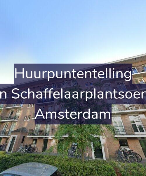 Foto gevel Huurpuntentelling voor Jan van Schaffelaarplantsoen 19-A, Amsterdam