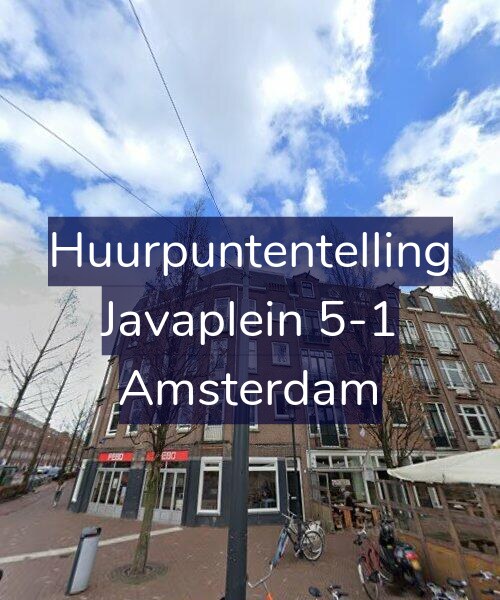 Foto gevel Huurpuntentelling voor Javaplein 5-1, Amsterdam