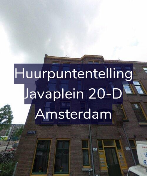 Foto gevel Huurpuntentelling voor Javaplein 20-D, Amsterdam