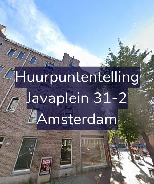 Foto gevel Huurpuntentelling voor Javaplein 31-2, Amsterdam