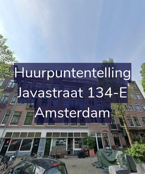 Foto gevel Huurpuntentelling voor Javastraat 134-E, Amsterdam