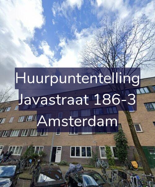 Foto gevel Huurpuntentelling voor Javastraat 186-3, Amsterdam