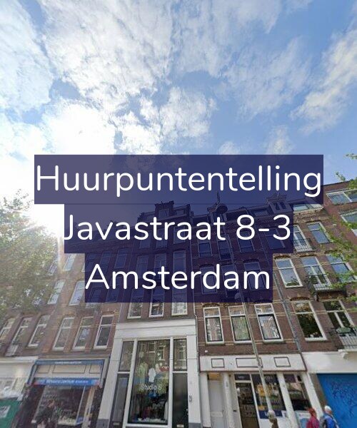 Foto gevel Huurpuntentelling voor Javastraat 8-3, Amsterdam