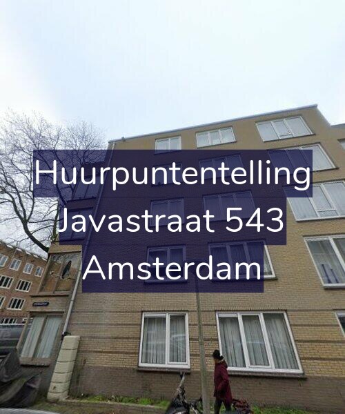 Foto gevel Huurpuntentelling voor Javastraat 543, Amsterdam