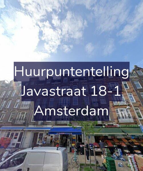 Foto gevel Huurpuntentelling voor Javastraat 18-1, Amsterdam