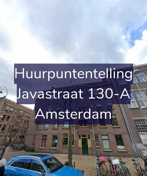 Foto gevel Huurpuntentelling voor Javastraat 130-A, Amsterdam