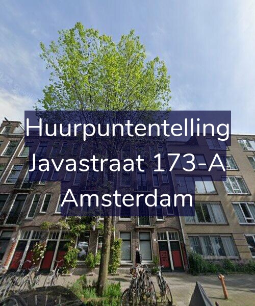 Foto gevel Huurpuntentelling voor Javastraat 173-A, Amsterdam