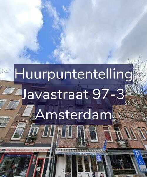 Foto gevel Huurpuntentelling voor Javastraat 97-3, Amsterdam