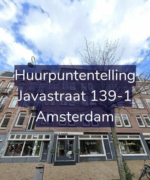 Foto gevel Huurpuntentelling voor Javastraat 139-1, Amsterdam