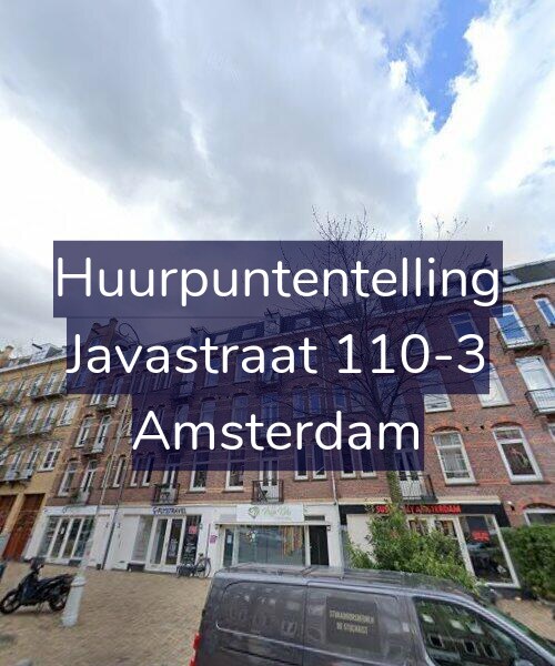 Foto gevel Huurpuntentelling voor Javastraat 110-3, Amsterdam