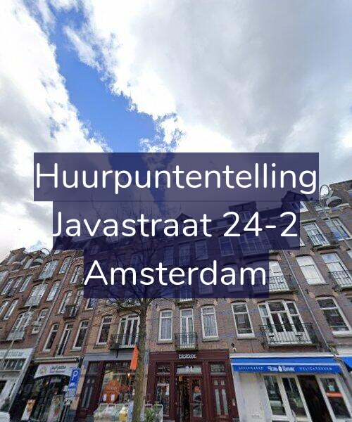Foto gevel Huurpuntentelling voor Javastraat 24-2, Amsterdam