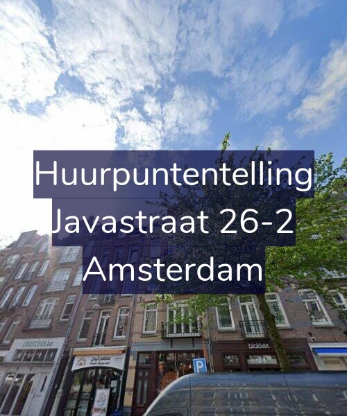 Foto gevel Huurpuntentelling voor Javastraat 26-2, Amsterdam