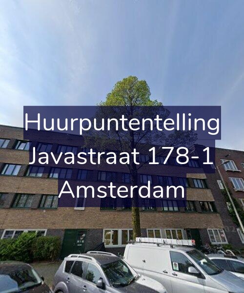 Foto gevel Huurpuntentelling voor Javastraat 178-1, Amsterdam