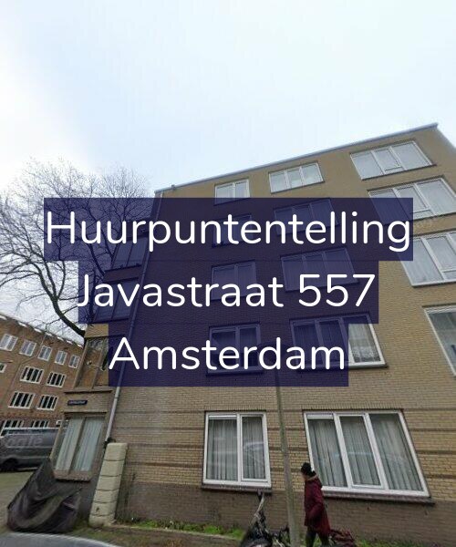 Foto gevel Huurpuntentelling voor Javastraat 557, Amsterdam