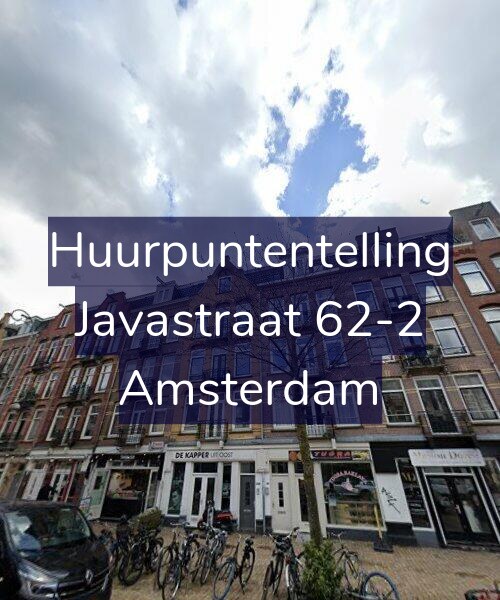 Foto gevel Huurpuntentelling voor Javastraat 62-2, Amsterdam