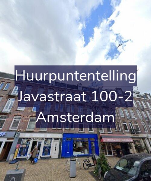 Foto gevel Huurpuntentelling voor Javastraat 100-2, Amsterdam