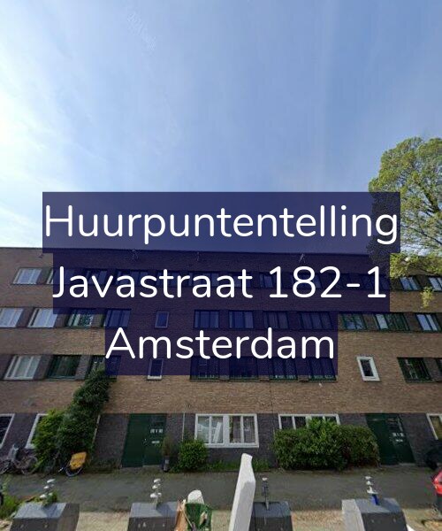 Foto gevel Huurpuntentelling voor Javastraat 182-1, Amsterdam