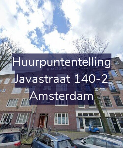 Foto gevel Huurpuntentelling voor Javastraat 140-2, Amsterdam