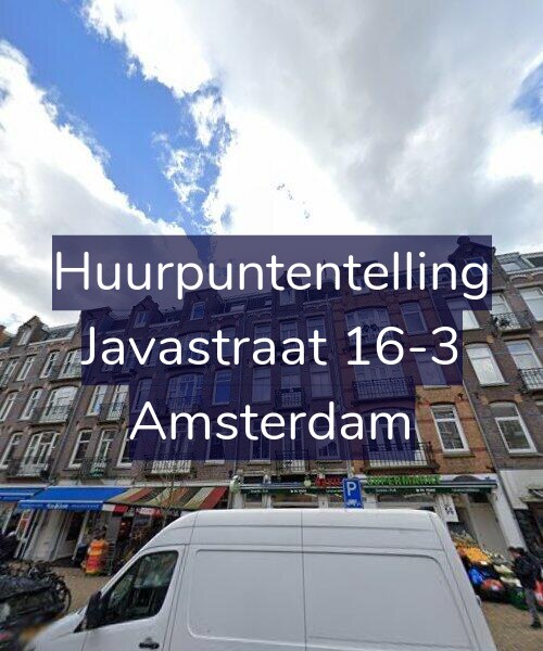 Foto gevel Huurpuntentelling voor Javastraat 16-3, Amsterdam