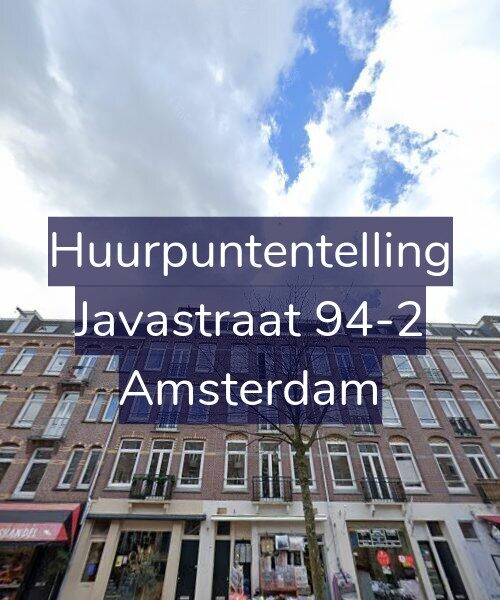 Foto gevel Huurpuntentelling voor Javastraat 94-2, Amsterdam
