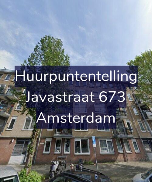 Foto gevel Huurpuntentelling voor Javastraat 673, Amsterdam