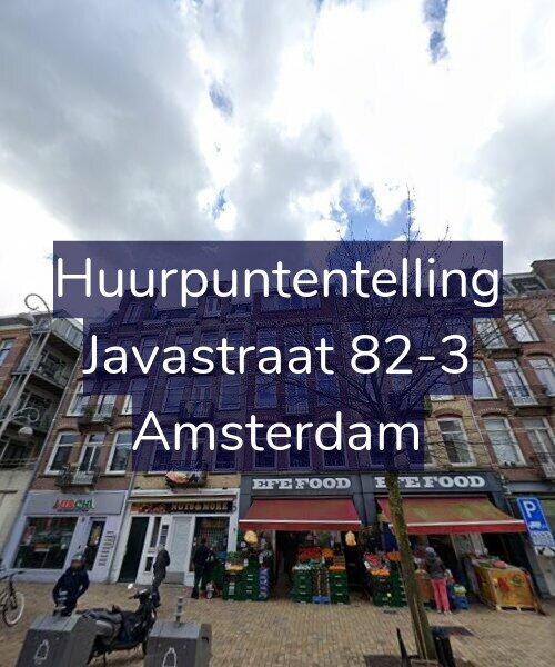 Foto gevel Huurpuntentelling voor Javastraat 82-3, Amsterdam