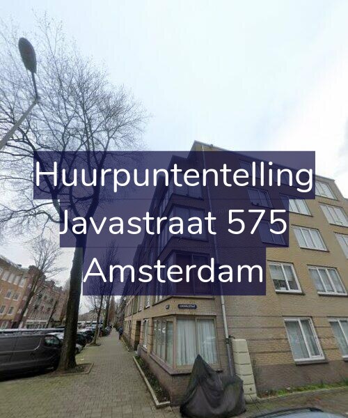Foto gevel Huurpuntentelling voor Javastraat 575, Amsterdam