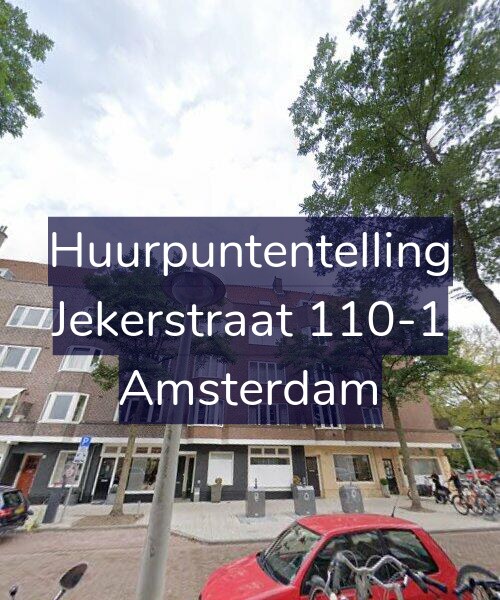 Foto gevel Huurpuntentelling voor Jekerstraat 110-1, Amsterdam
