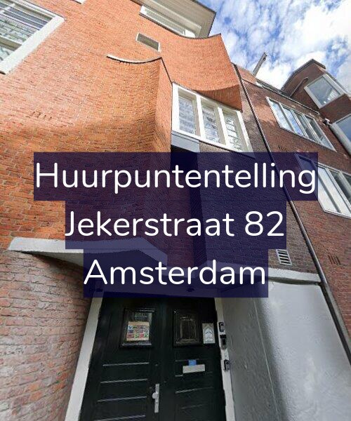 Foto gevel Huurpuntentelling voor Jekerstraat 82, Amsterdam