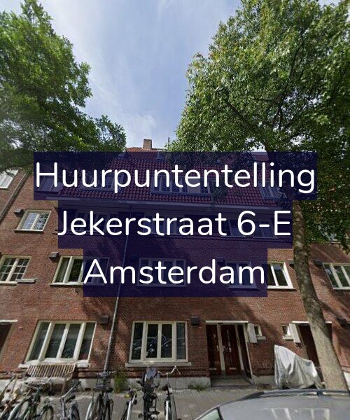 Foto gevel Huurpuntentelling voor Jekerstraat 6-E, Amsterdam