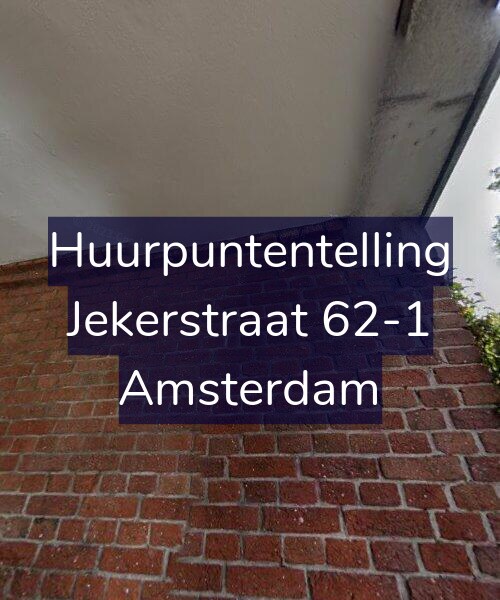 Foto gevel Huurpuntentelling voor Jekerstraat 62-1, Amsterdam