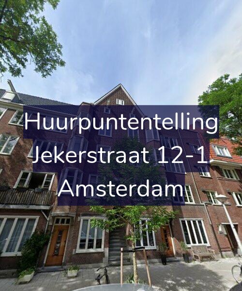 Foto gevel Huurpuntentelling voor Jekerstraat 12-1, Amsterdam