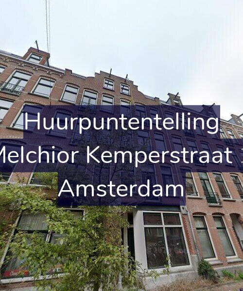 Foto gevel Huurpuntentelling voor Joan Melchior Kemperstraat 134-H, Amsterdam