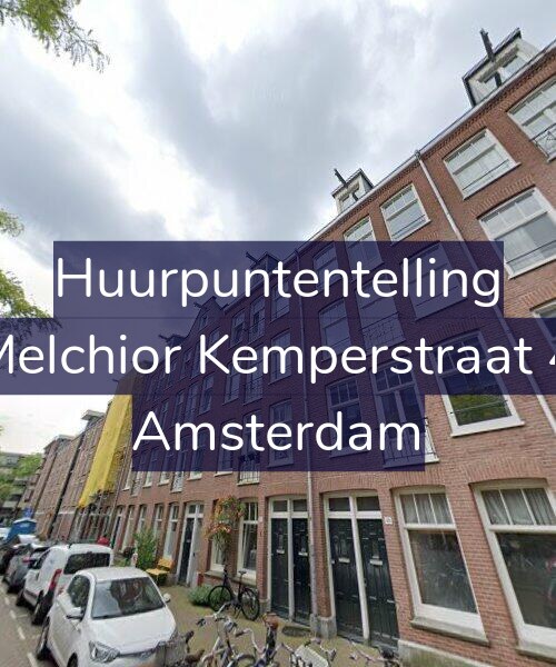 Foto gevel Huurpuntentelling voor Joan Melchior Kemperstraat 47-A3, Amsterdam
