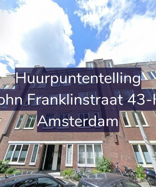 Foto gevel Huurpuntentelling voor John Franklinstraat 43-H, Amsterdam