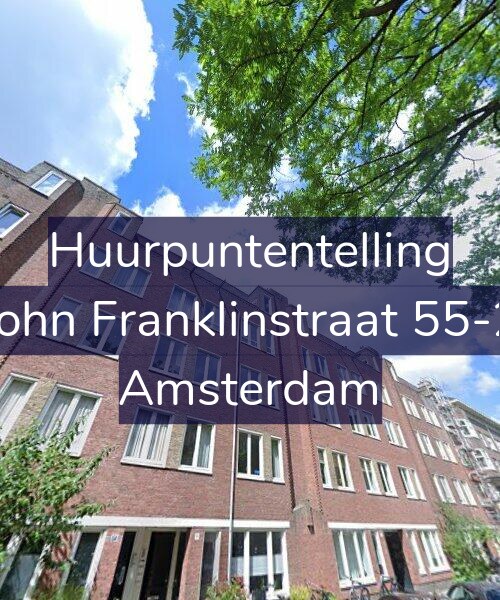 Foto gevel Huurpuntentelling voor John Franklinstraat 55-2, Amsterdam